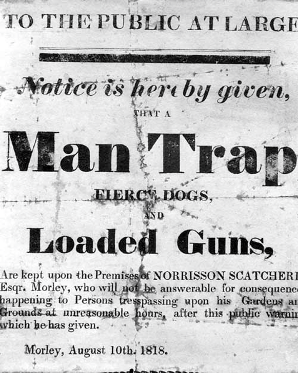 Warning notice of the man trap at the premises of Norrisson Scatcherd